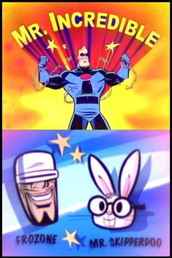 Постер Mr. Incredible and Pals